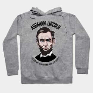 Abraham Lincoln Honest Abe American President Quote Hoodie